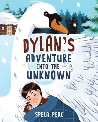 Dylan's Adventure Into the Unknown 1