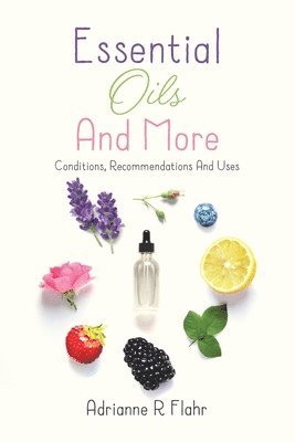 bokomslag Essential Oils And More