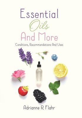 bokomslag Essential Oils And More