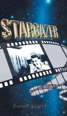 David Scott - Stargazer, Inbunden