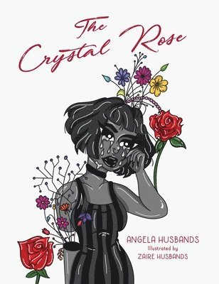 bokomslag The Crystal Rose