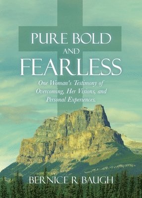 Pure Bold and Fearless 1