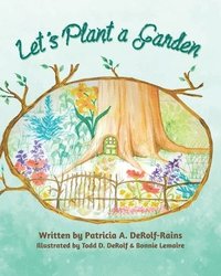 bokomslag Let's Plant a Garden