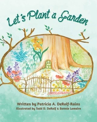 Let's Plant a Garden 1