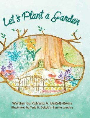 Let's Plant a Garden 1