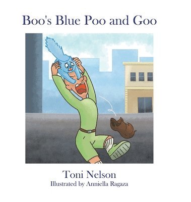 bokomslag Boo's Blue Poo and Goo