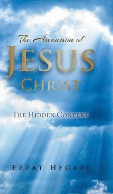 bokomslag The Ascension of Jesus Christ
