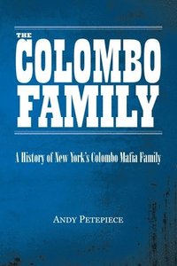 bokomslag The Colombo Family