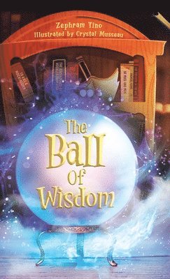 bokomslag Ball Of Wisdom