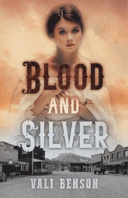 Blood and Silver 1