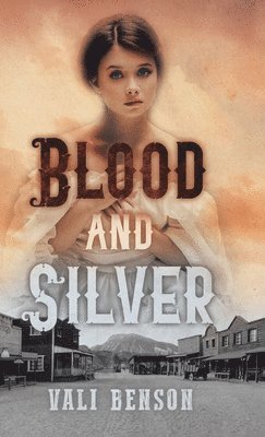 Blood and Silver 1