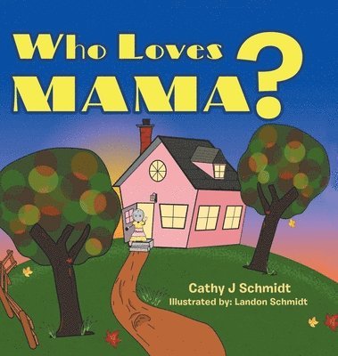 Who Loves Mama? 1