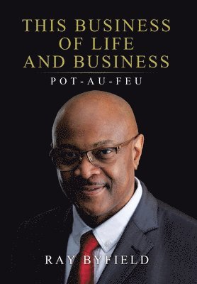 bokomslag This Business of Life and Business