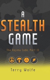 bokomslag A Stealth Game
