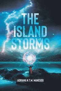 bokomslag The Island of Storms