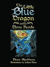 bokomslag The Little Blue Dragon with Three Heads