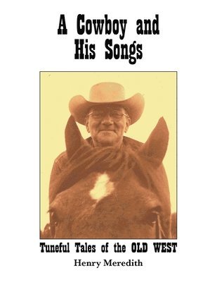 bokomslag Cowboy and His Songs