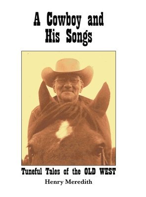 bokomslag Cowboy and His Songs