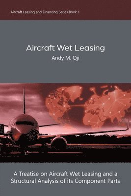 Aircraft Wet Leasing 1