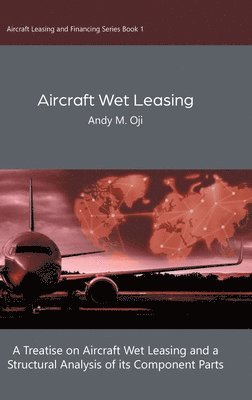 bokomslag Aircraft Wet Leasing