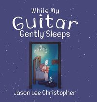 bokomslag While My Guitar Gently Sleeps