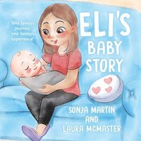 bokomslag Eli's Baby Story