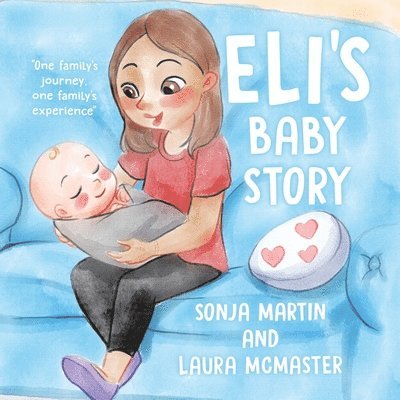 Eli's Baby Story 1