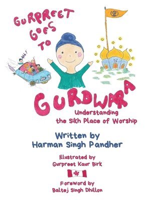 Gurpreet Goes to Gurdwara 1