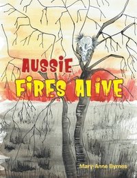bokomslag Aussie Fires Alive
