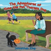 bokomslag The Adventures of Kona the Pet Therapy Dog