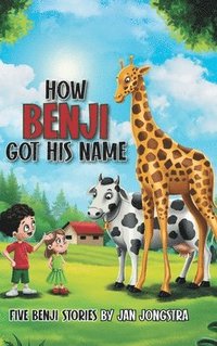 bokomslag How Benji Got His Name