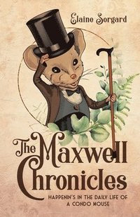 bokomslag The Maxwell Chronicles