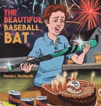 bokomslag The Beautiful Baseball Bat