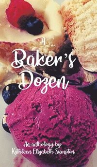 bokomslag A Baker's Dozen