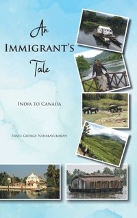 bokomslag An Immigrant's Tale