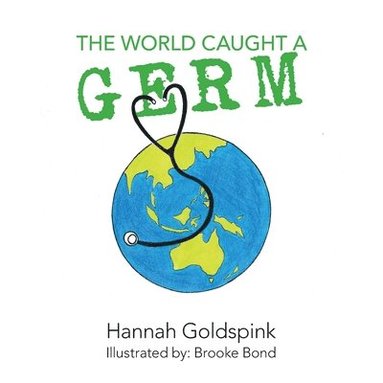 bokomslag World Caught A Germ