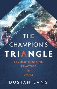 bokomslag The Champion's Triangle
