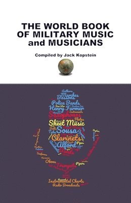 The World Book of Military Music and Musicians 1