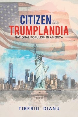 bokomslag Citizen in Trumplandia