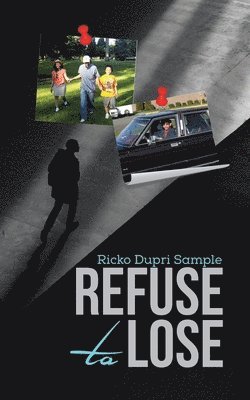 Refuse to Lose