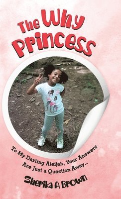 The Why Princess 1