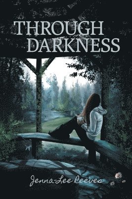 Through Darkness (Second Edition) 1
