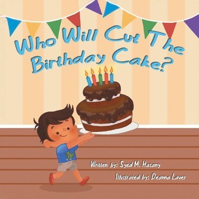 Who Will Cut the Birthday Cake? 1