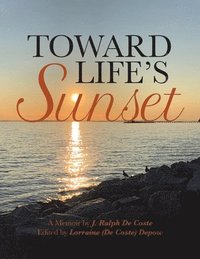 bokomslag Toward Life's Sunset