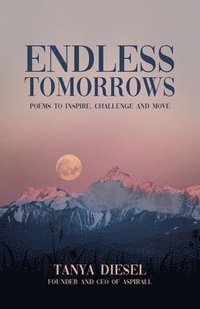 bokomslag Endless Tomorrows