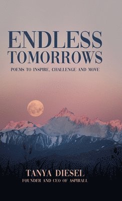 bokomslag Endless Tomorrows