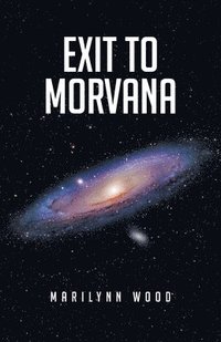 bokomslag Exit to Morvana