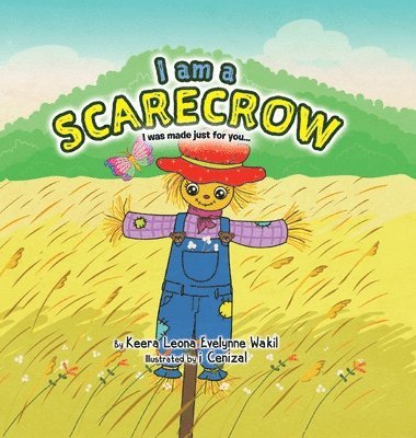 bokomslag I Am a Scarecrow