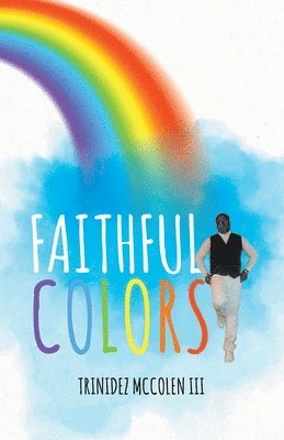bokomslag Faithful Colors