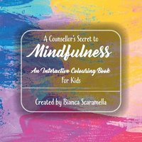 bokomslag Counsellor's Secret to Mindfulness